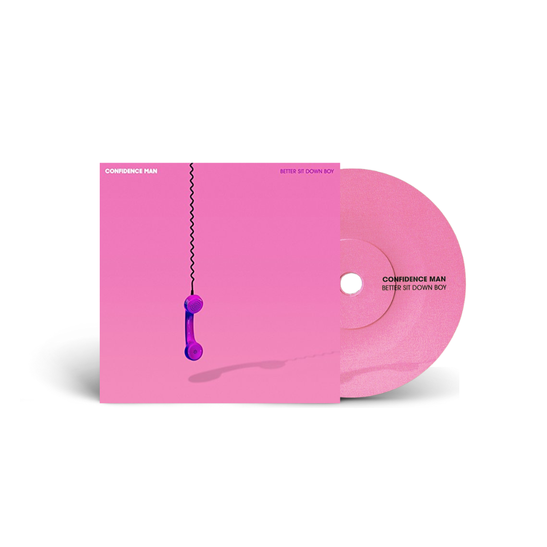 BETTER SIT DOWN BOY (Pink 7" Vinyl)